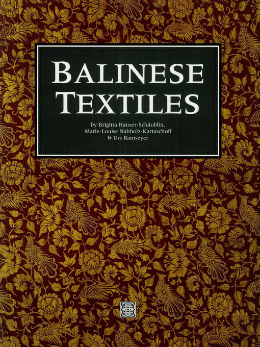Title details for Balinese Textiles by Brigitta Hauser-Schaublin - Wait list